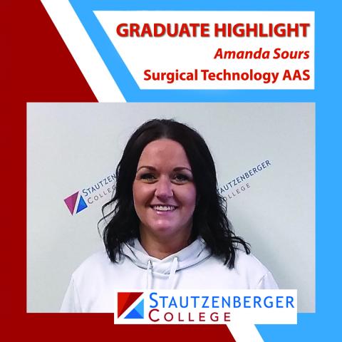 We Proudly Present Surgical Technician Graduate Amanda Sours