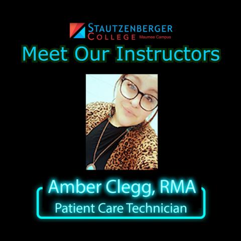 Meet Our Medical Assisting and Patient Care Technology Program Chair, Amber Clegg, RMA